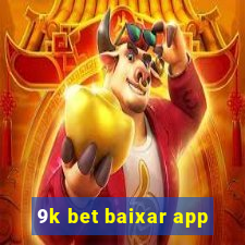 9k bet baixar app